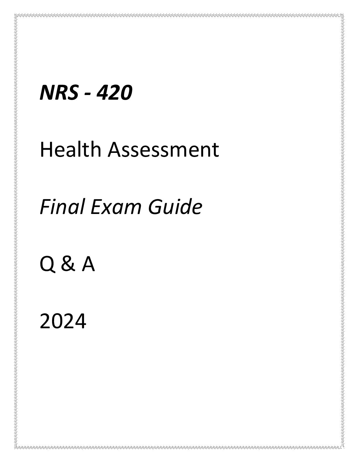 Preview image for (GCU) NRS-420 HEALTH ASSESSMENT FINAL EXAM GUIDE Q & A 2024