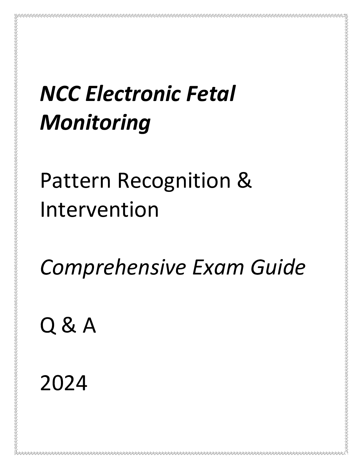 Preview image of NCC EFM (PATTERN RECOGNITION & INTERVENTION) COMPREHENSIVE EXAM GUIDE Q & A 2024 document