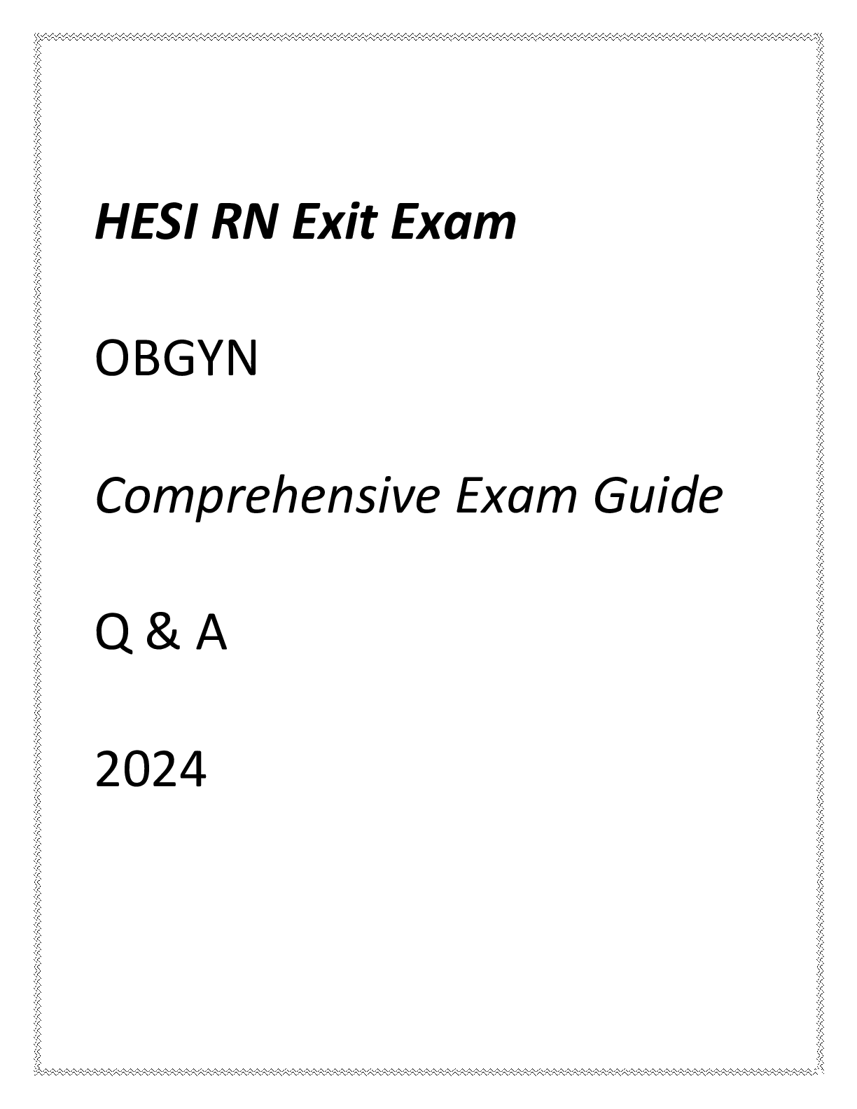 Preview of HESI RN Exit Exam (NCLEX Prep) OBGYN Comprehensive Exam Guide 70+ Qns &amp; Ans 2024