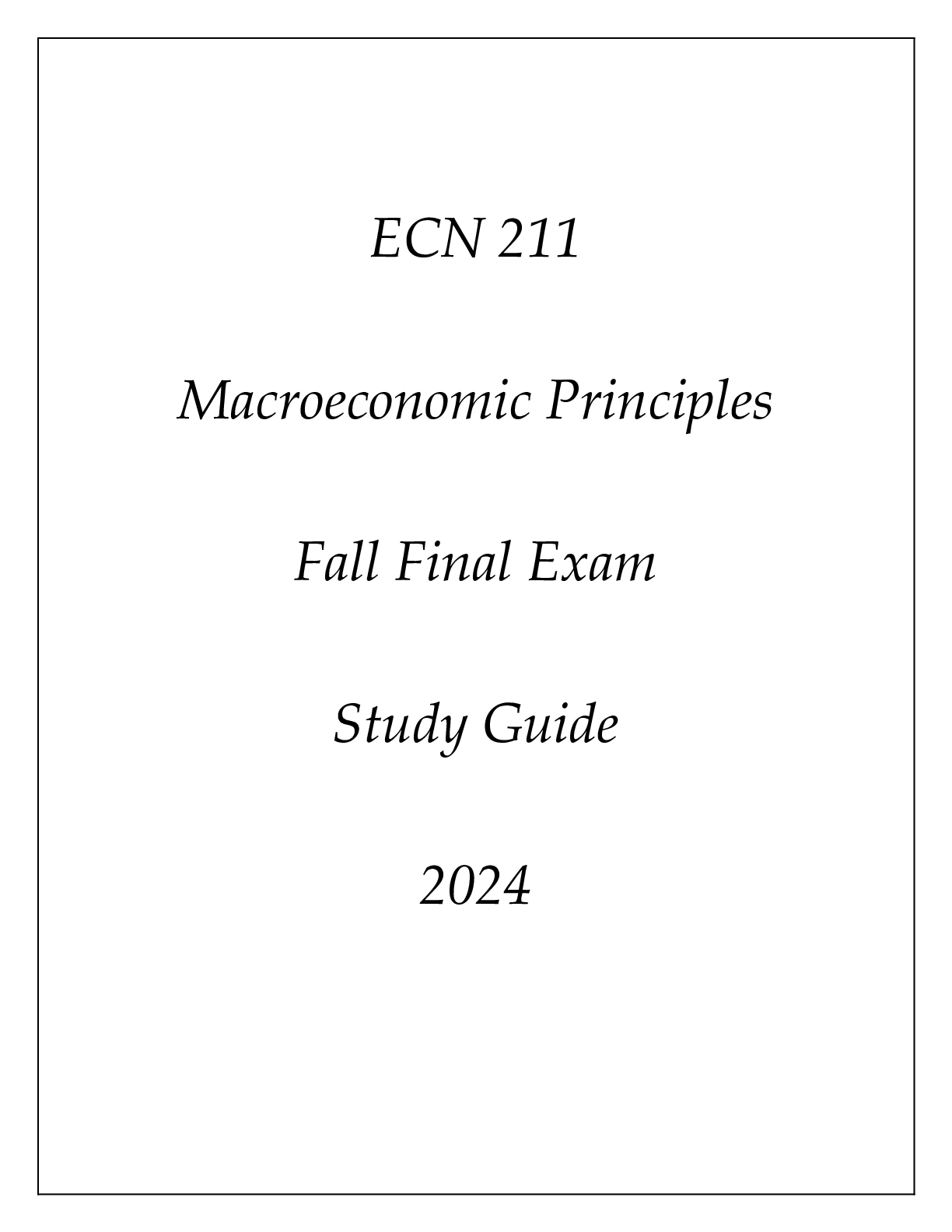 Preview image for (ASU) ECN 211 Macroeconomic Principles Fall Final Exam Study Guide 2024