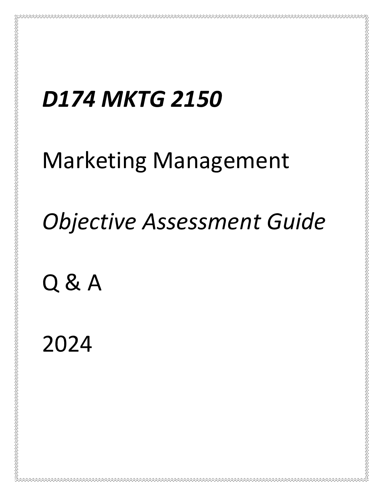 Preview image for (WGU D174) MKTG 2150 Marketing Management Objective Assessment Guide Q & A 2024