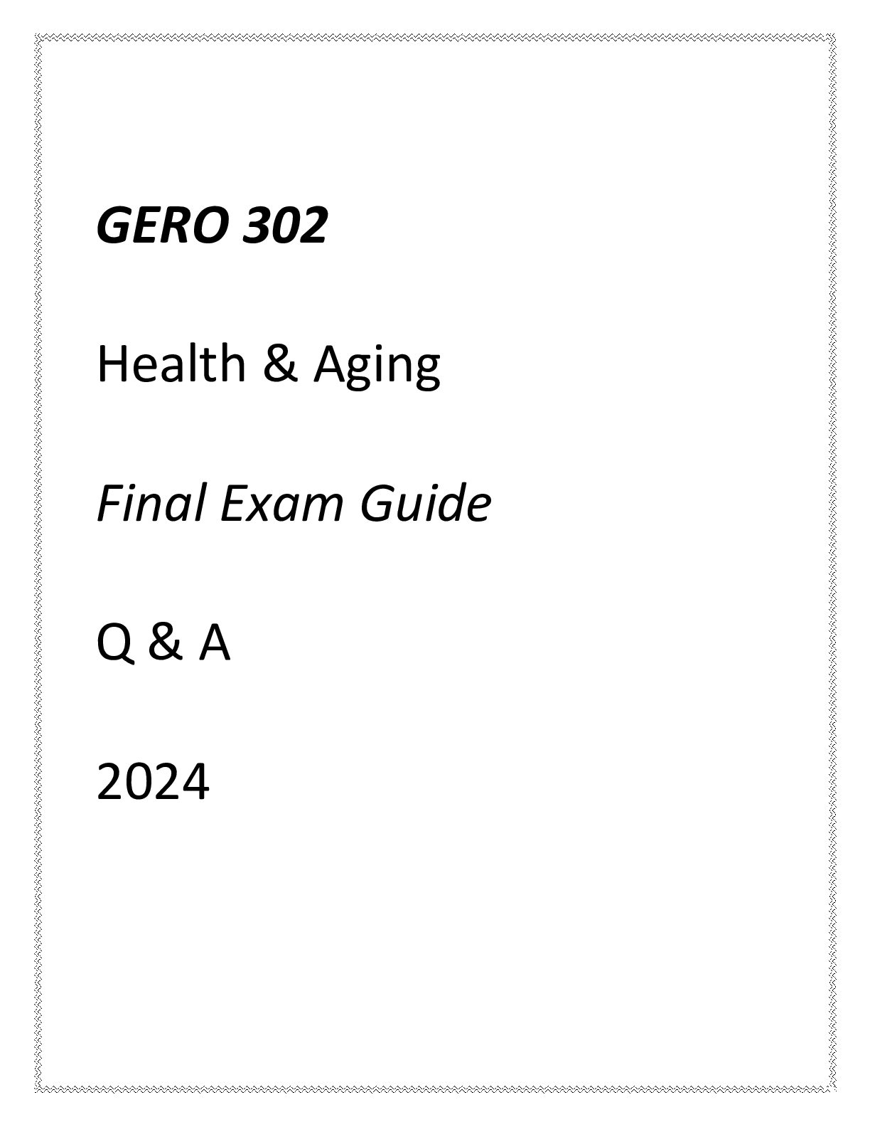 Preview image for (UMGC) GERO 302 Health & Aging Final Exam Guide Q & A 2024