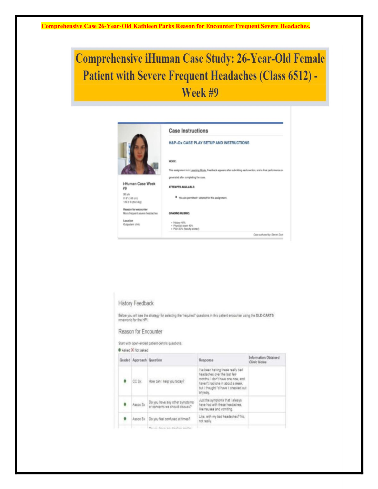 Preview of Comprehensive Case 26-Year-Old Kathleen Parks Reason for Encounter Frequent Severe Headach