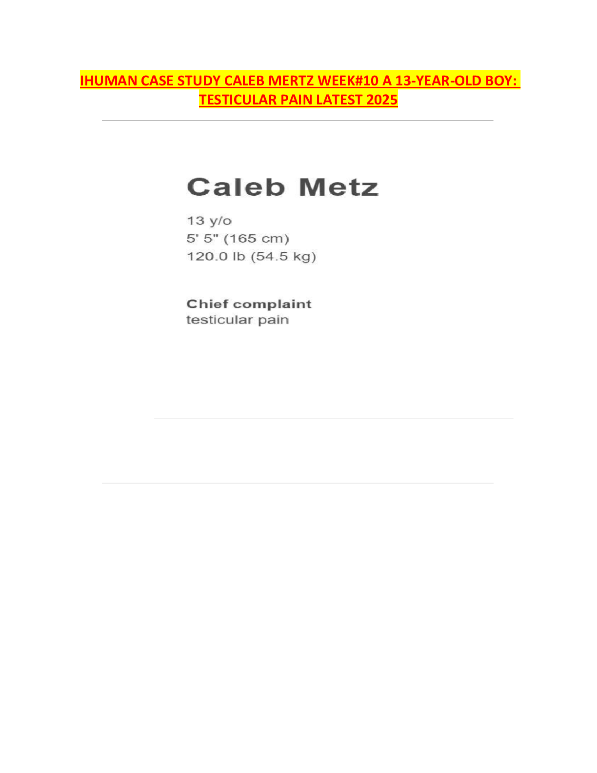 Preview image for IHUMAN CASE STUDY CALEB MERTZ WEEK#10 A 13-YEAR-OLD BOY: TESTICULAR PAIN LATEST 2025