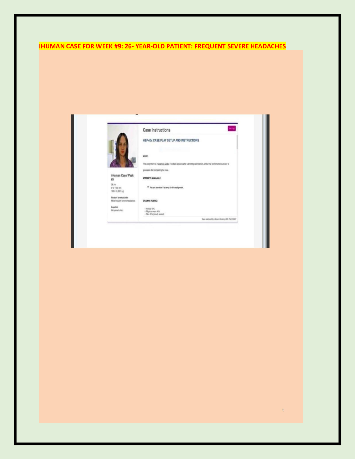 Preview image for IHUMAN CASE FOR WEEK #9: 26- YEAR-OLD PATIENT: FREQUENT SEVERE HEADACHES