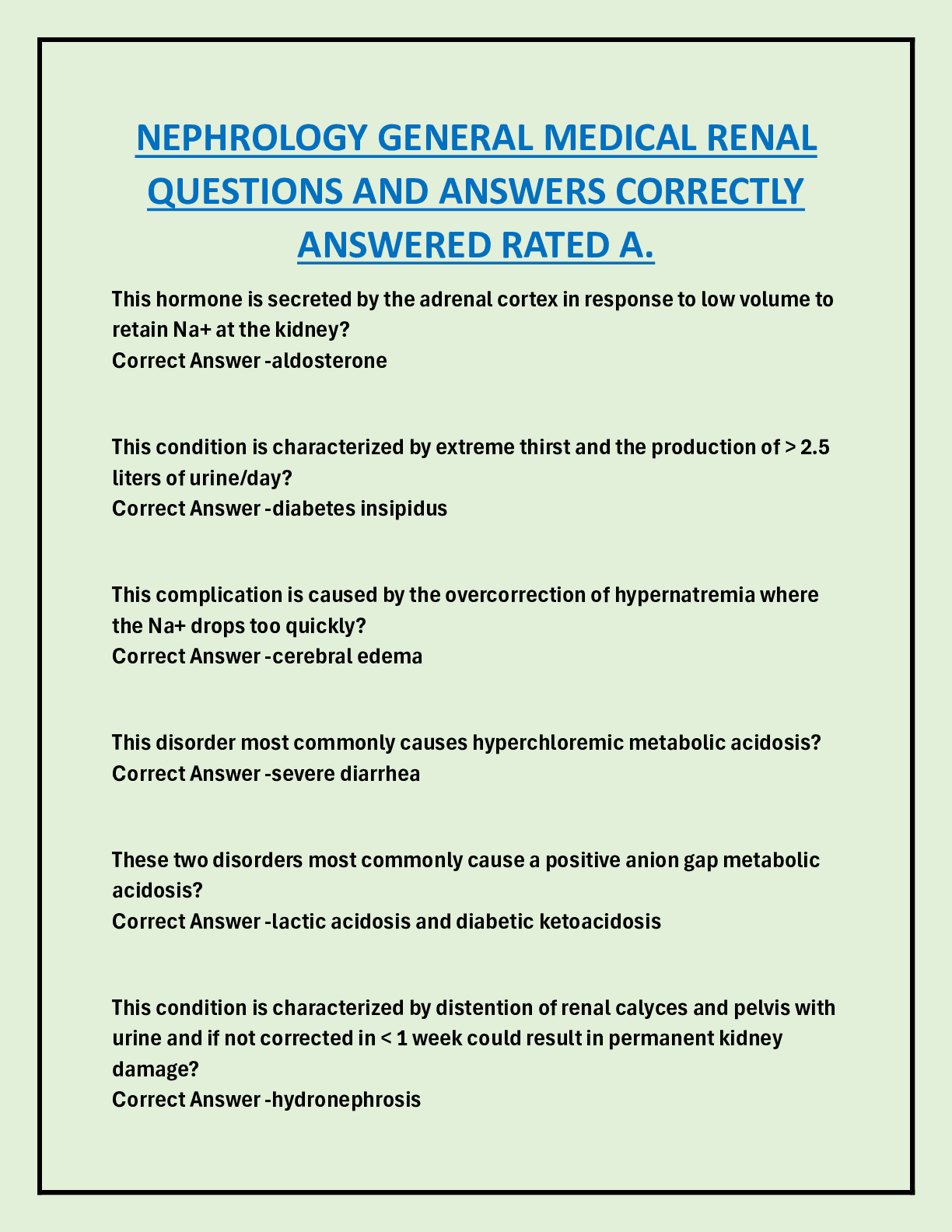 Preview image for NEPHROLOGY GENERAL MEDICAL RENAL QUESTIONS AND ANSWERS CORRECTLY  ANSWERED RATED A.