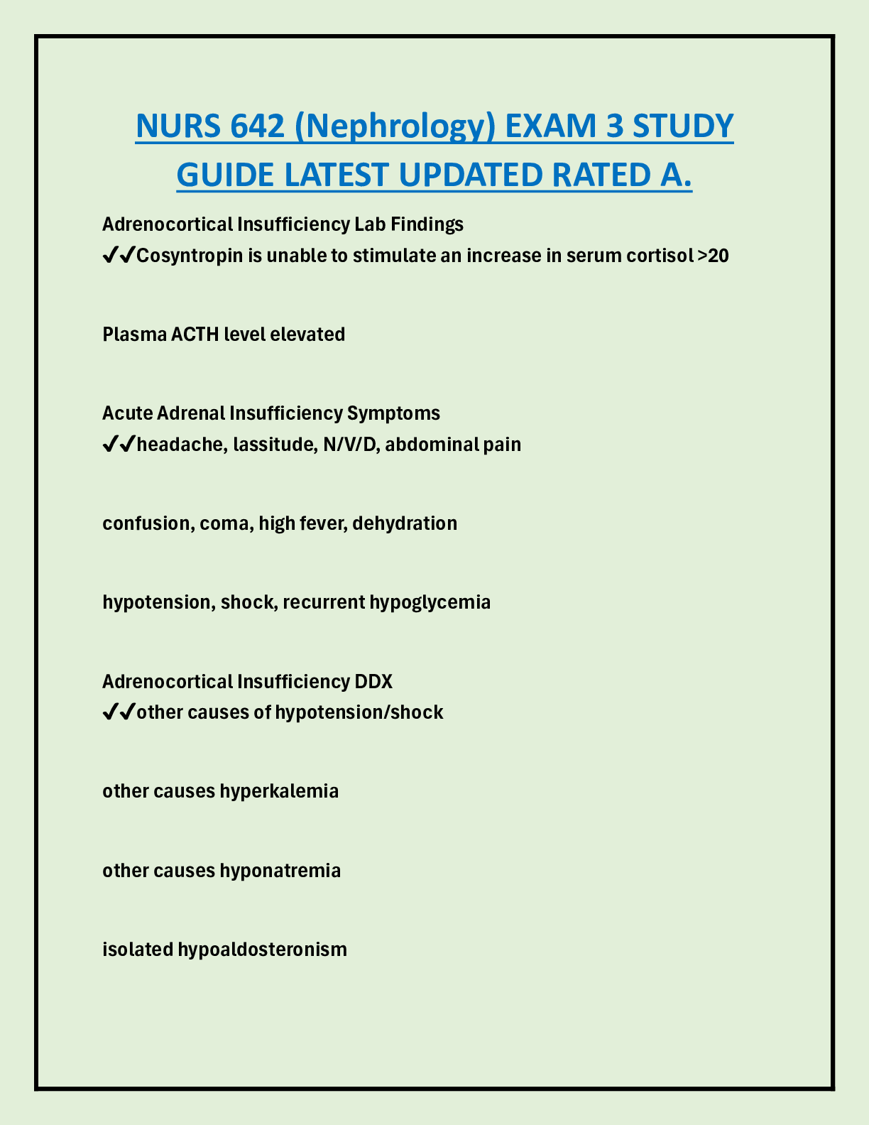 NURS 642 (Nephrology) EXAM 3 STUDY  GUIDE LATEST UPDATED RATED A.