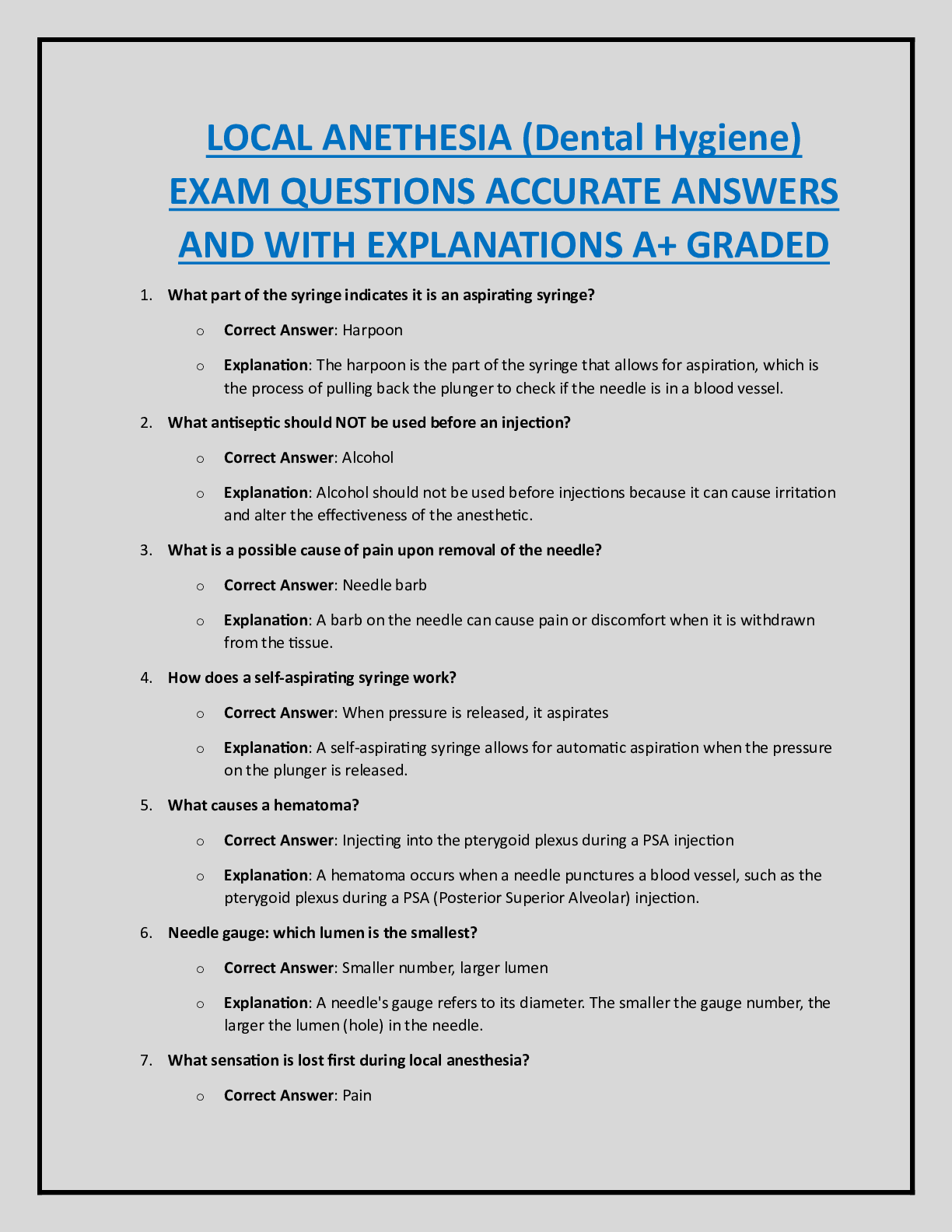 LOCAL ANETHESIA (Dental Hygiene)  EXAM QUESTIONS ACCURATE ANSWERS  AND WITH EXPLANATIONS A+ GRADED