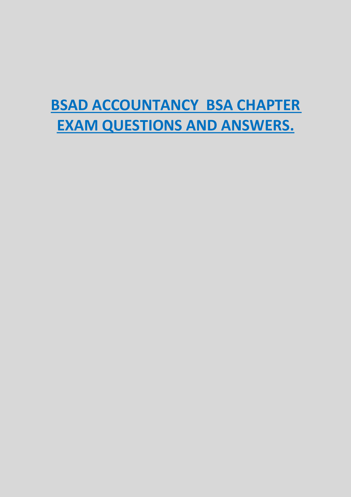 BSAD ACCOUNTANCY BSA CHAPTER  EXAM QUESTIONS AND ANSWERS