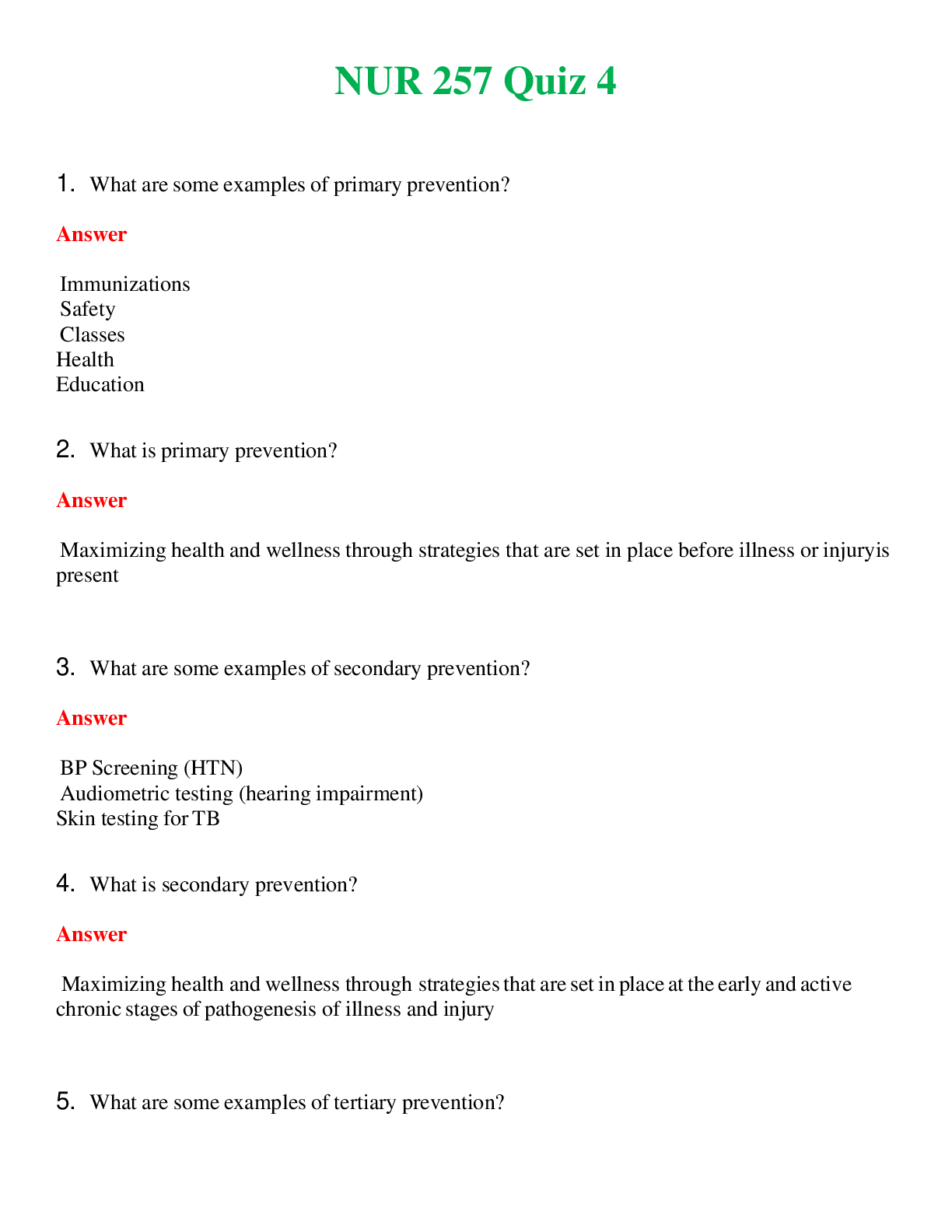 NUR 257   QUIZ 4 | ACTUAL QUESTIONS AND ANSWERS 100% CORRECT