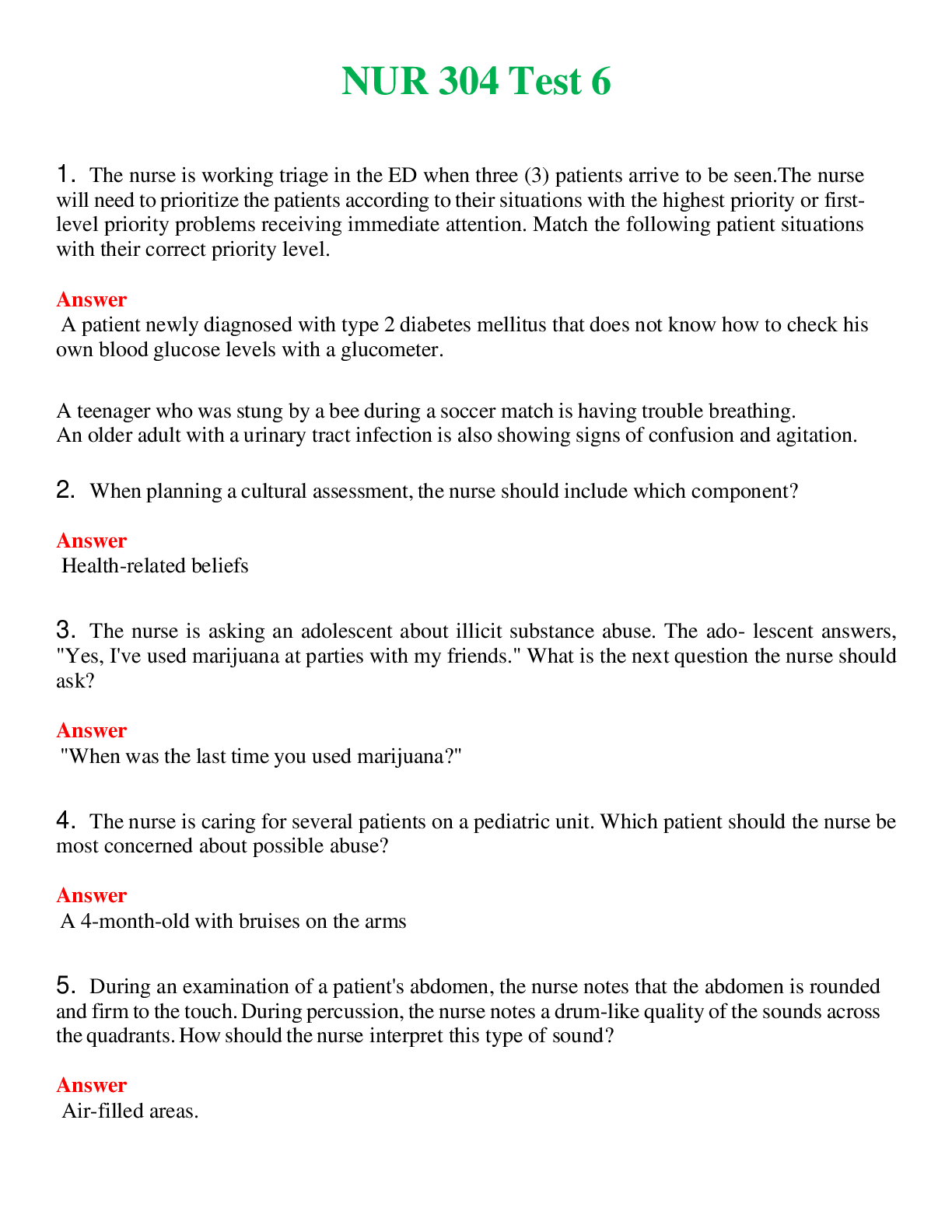 NUR 304   TEST 6 | COMPLETE QUESTIONS & ANSWERS (SOLVED) 100% CORRECT