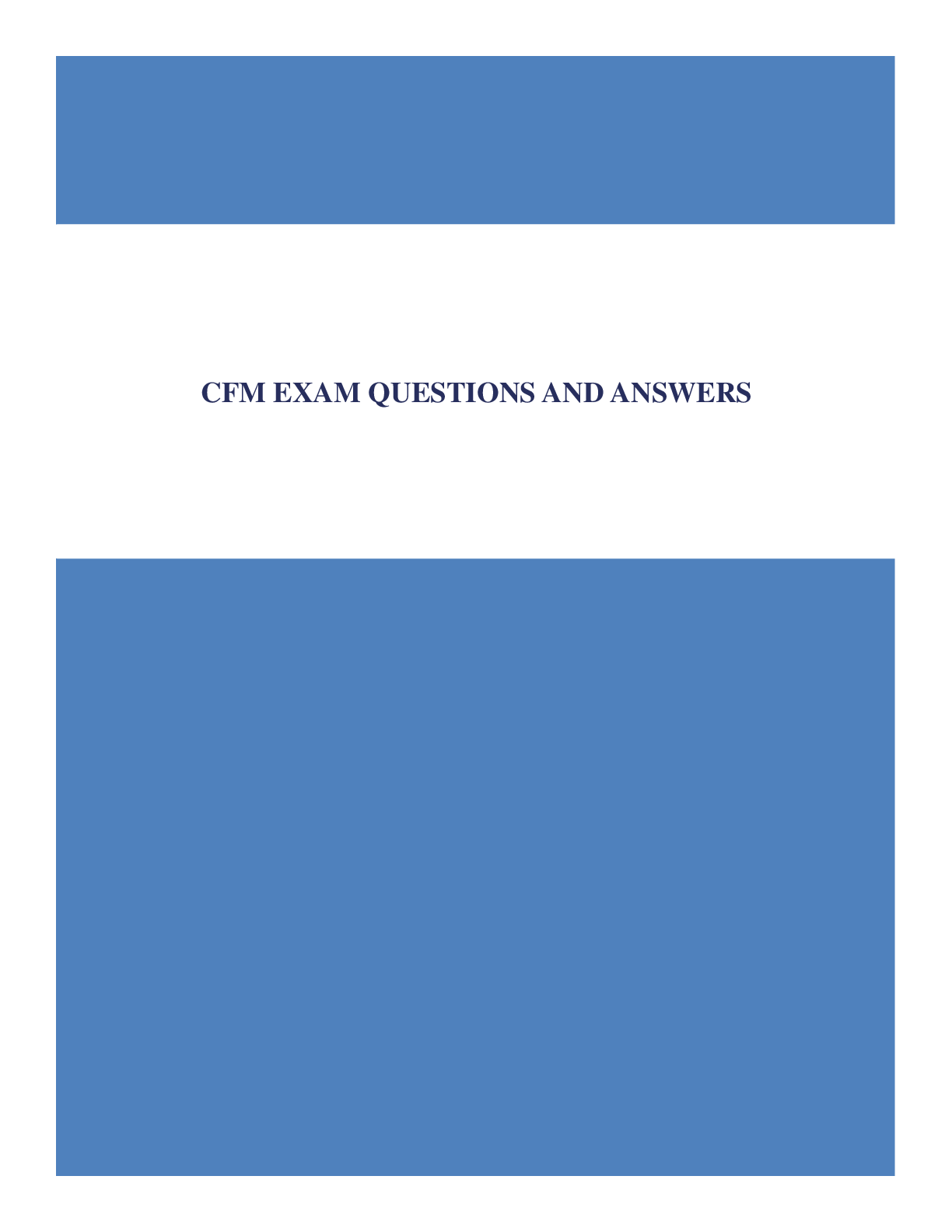 CFM EXAM QUESTIONS AND ANSWERS
