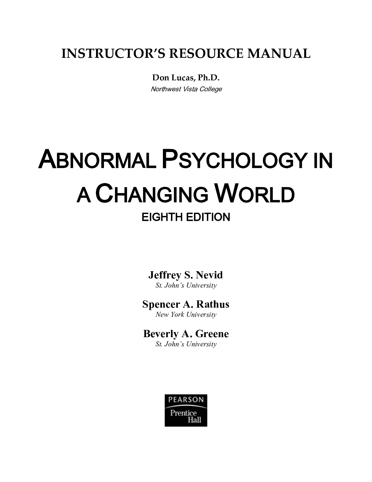 Preview image for Instructor Manuals for Abnormal Psychology in a Changing World, 8E Jeffrey S. Nevid
