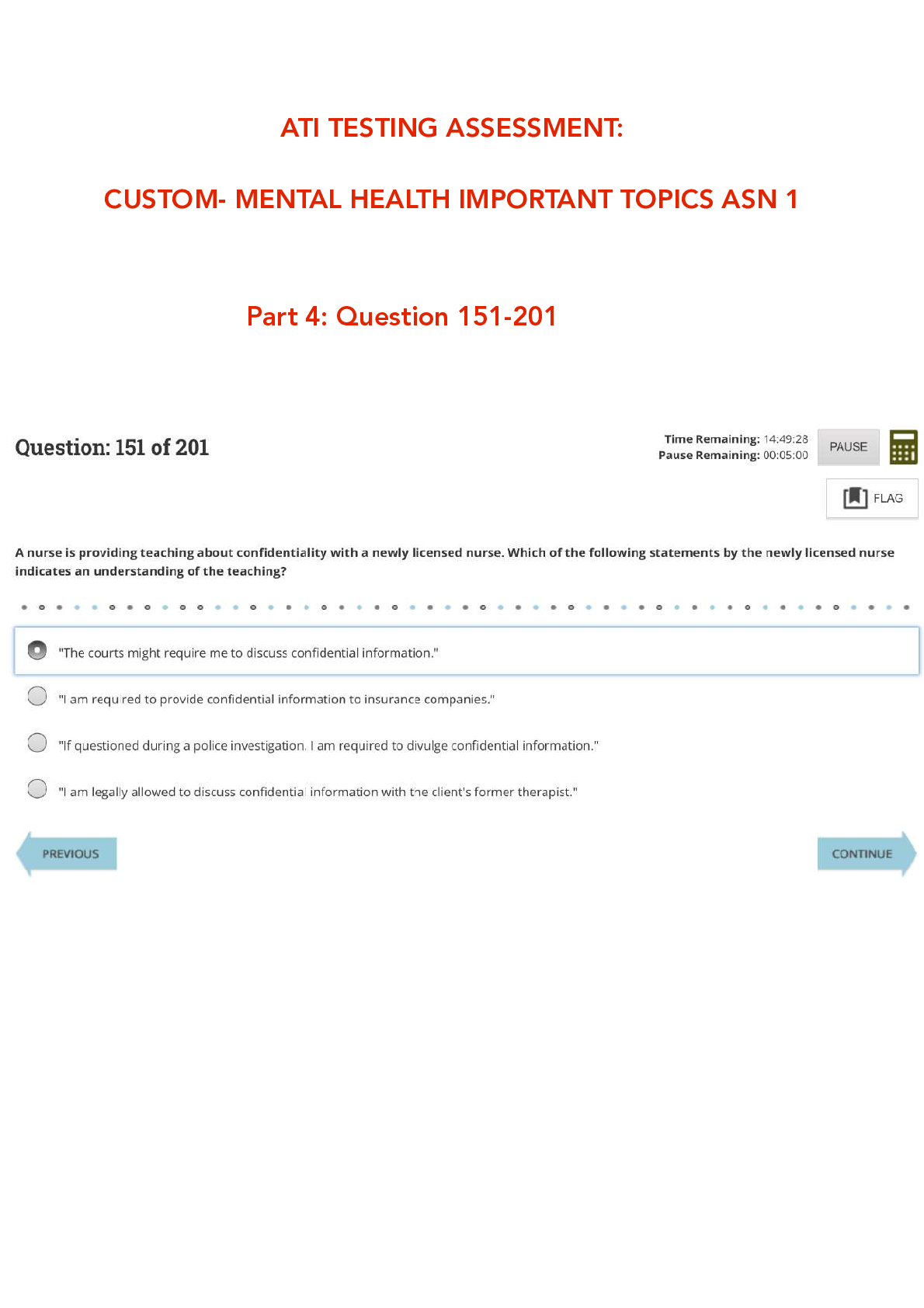 Preview image for ATI TESTING ASSESSMENT-   CUSTOM- MENTAL HEALTH IMPORTANT TOPICS ASN 1 (Part 4- Question 151-201)
