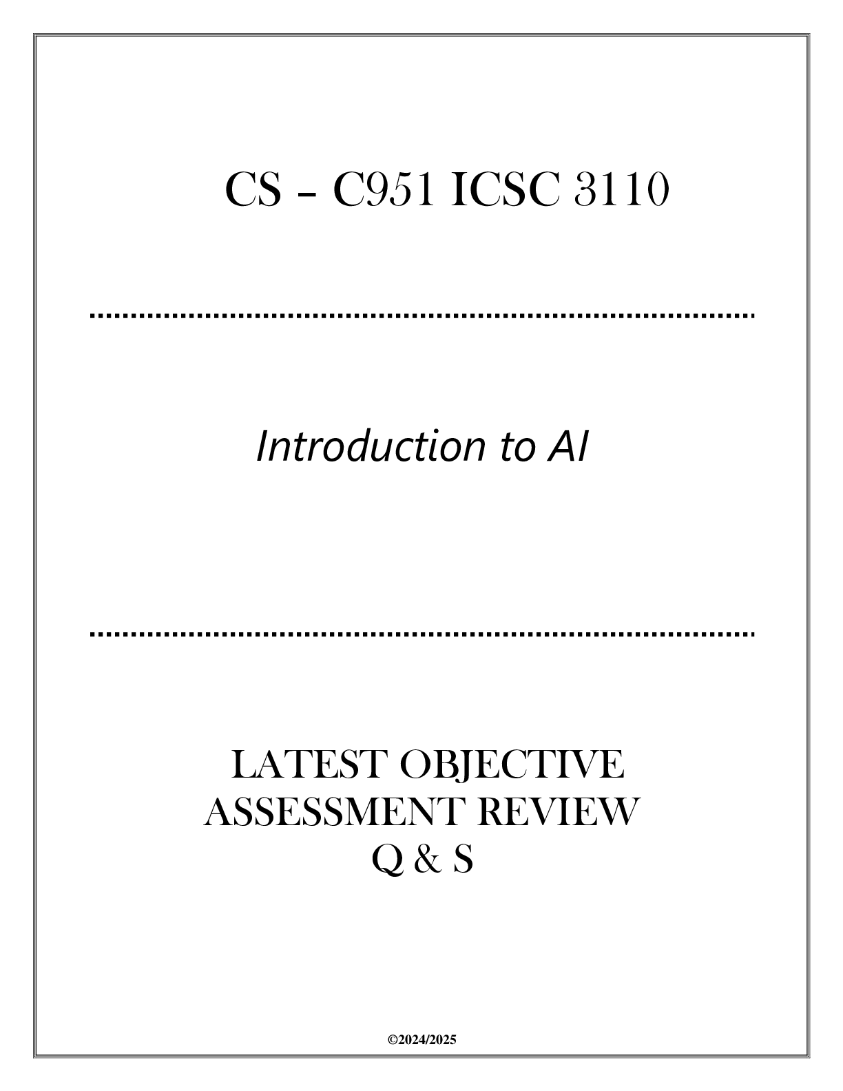 Preview image for (CS-C951) ICSC 3110 Introduction to AI - Latest OA Review Q & S 2024