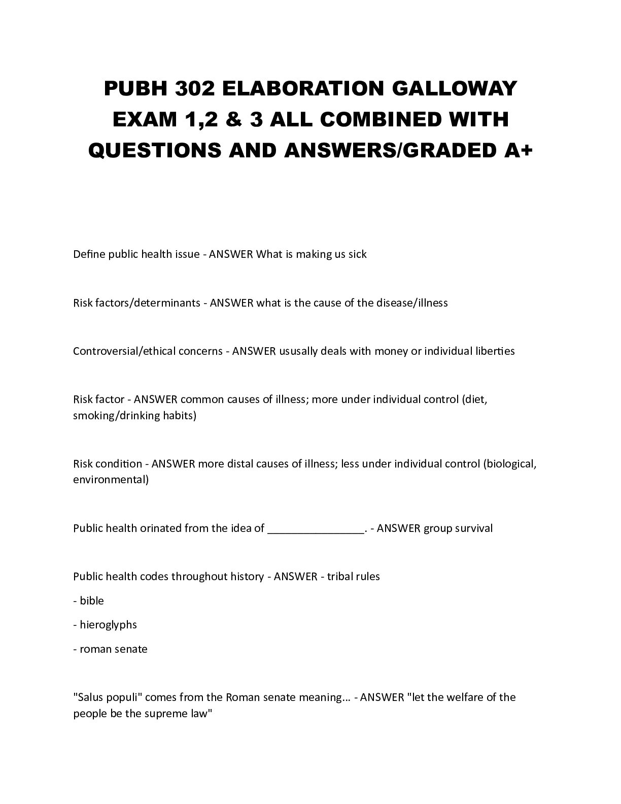 Preview image for PUBH 302 ELABORATION GALLOWAY  EXAM 1,2 & 3 ALL COMBINED WITH  QUESTIONS AND ANSWERS/GRADED A+