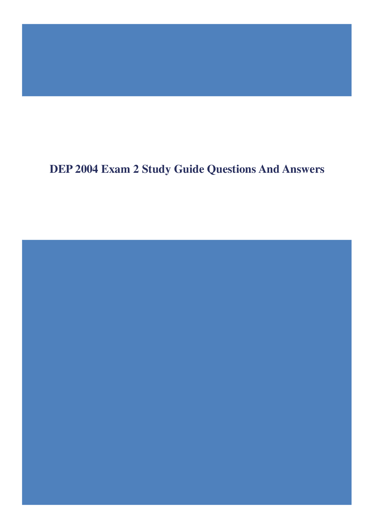 Preview of DEP 2004 Exam 2 Study Guide Questions And Answers