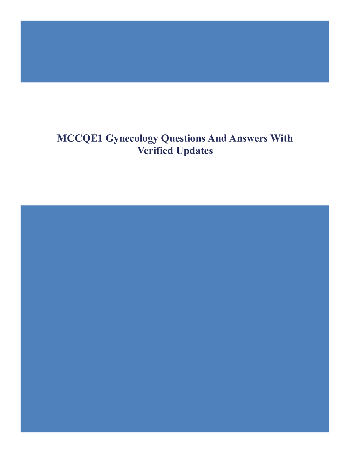 MCCQE1 Gynecology Questions And Answers With Verified Updates