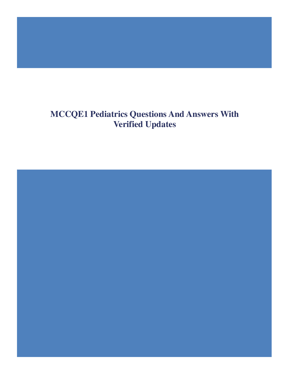MCCQE1 Pediatrics Questions And Answers With Verified Updates