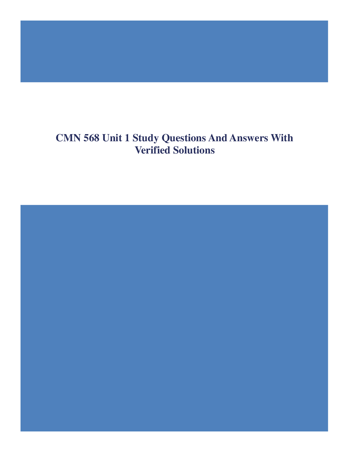 CMN 568 Unit 1 Study Questions And Answers With Verified Solutions