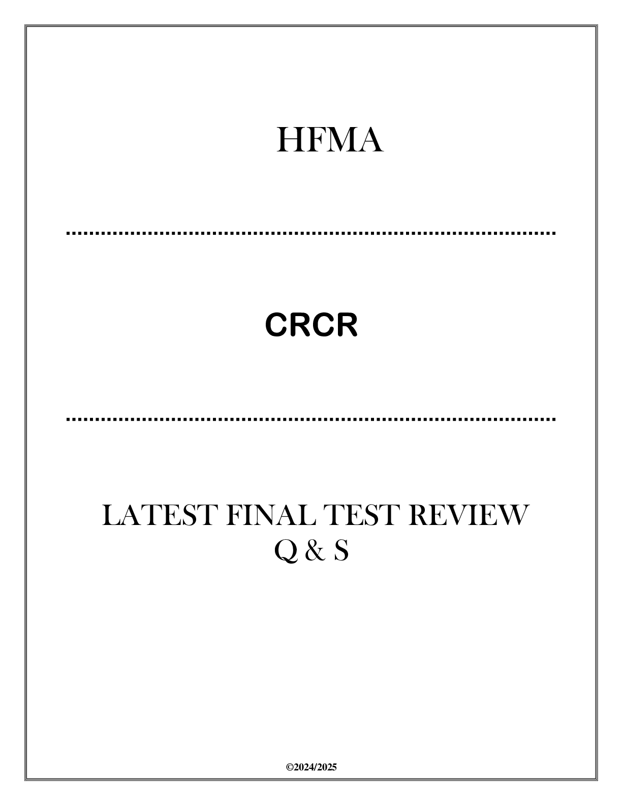 Preview image for HFMA CRCR Latest Final Test Review Q & S 2024