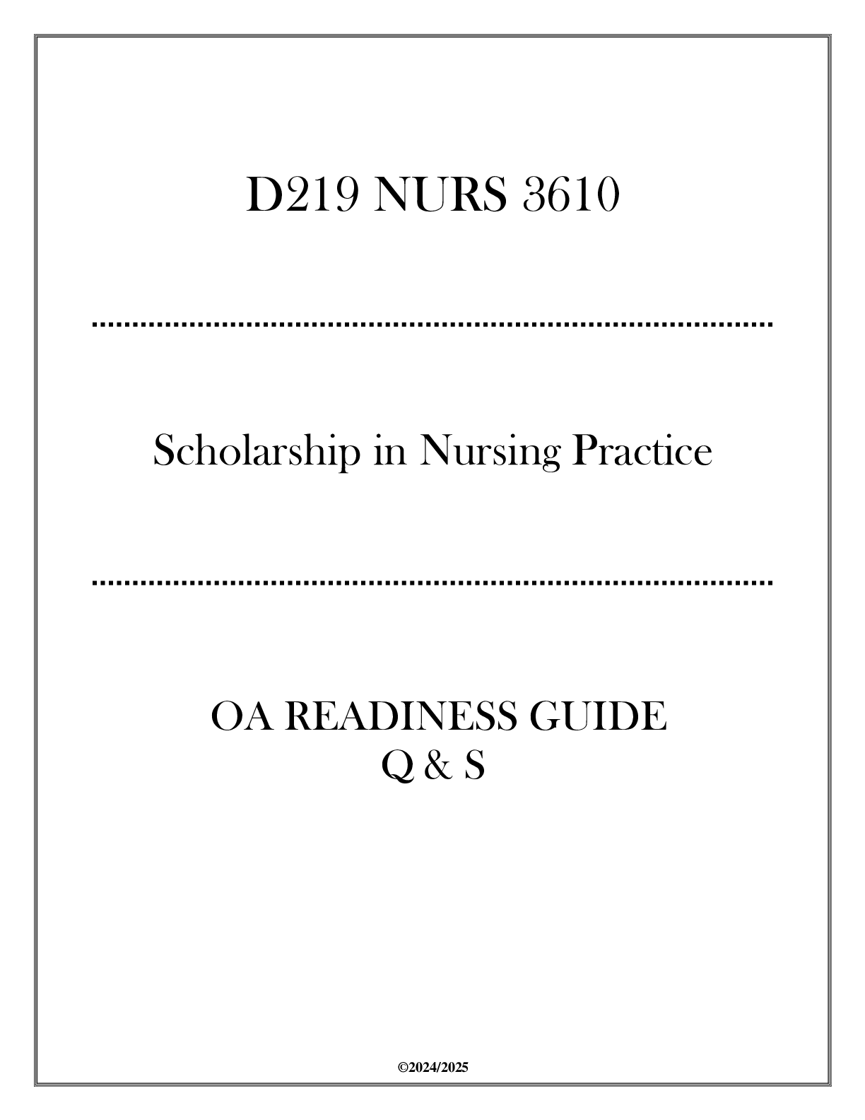 Preview image for (WGU D219) NURS 3610 Scholarship in NP - OA Readiness Guide Q & S 2024