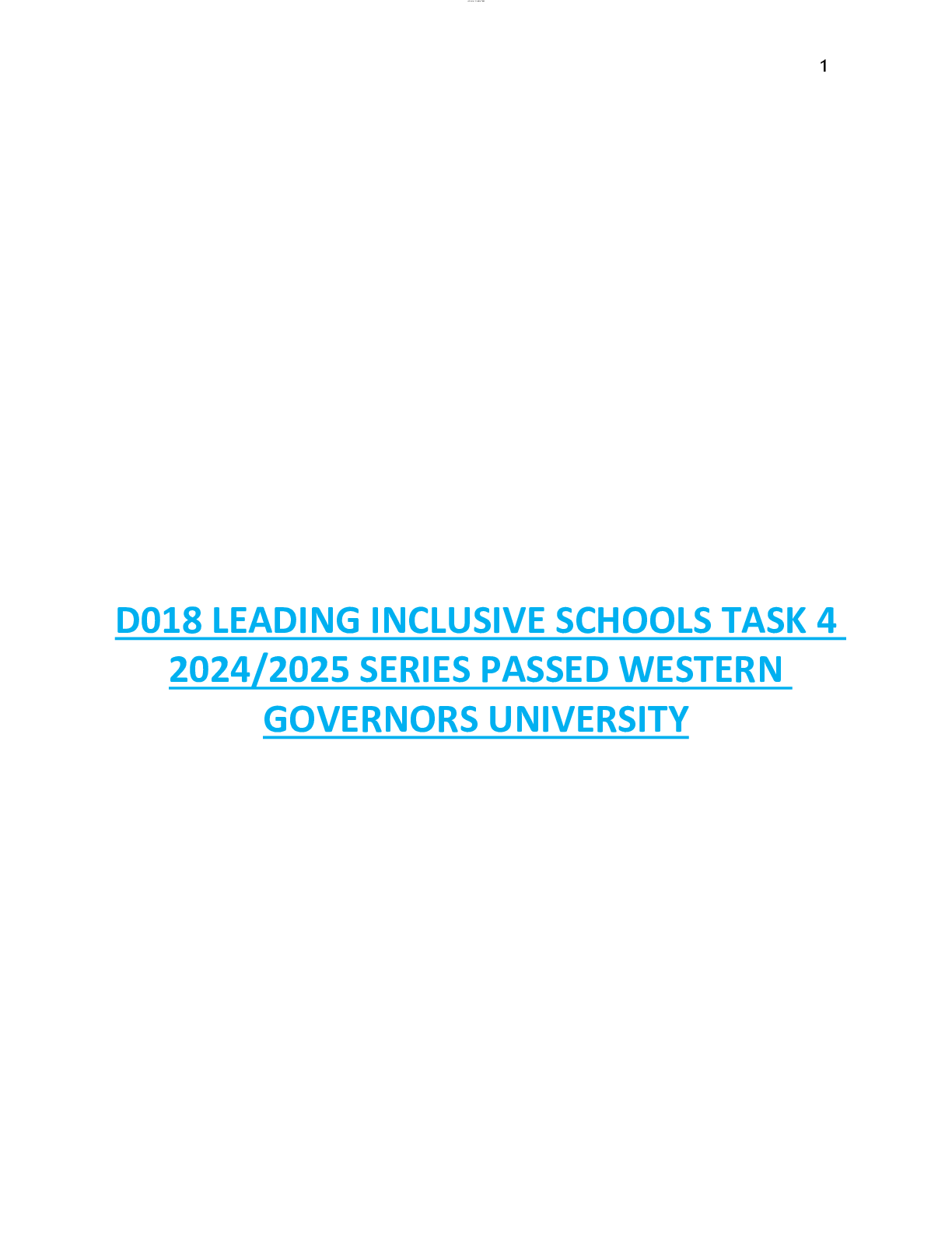 D018 LEADING INCLUSIVE SCHOOLS TASK 4  2024/2025 SERIES PASSED WESTERN  GOVERNORS UNIVERSITY
