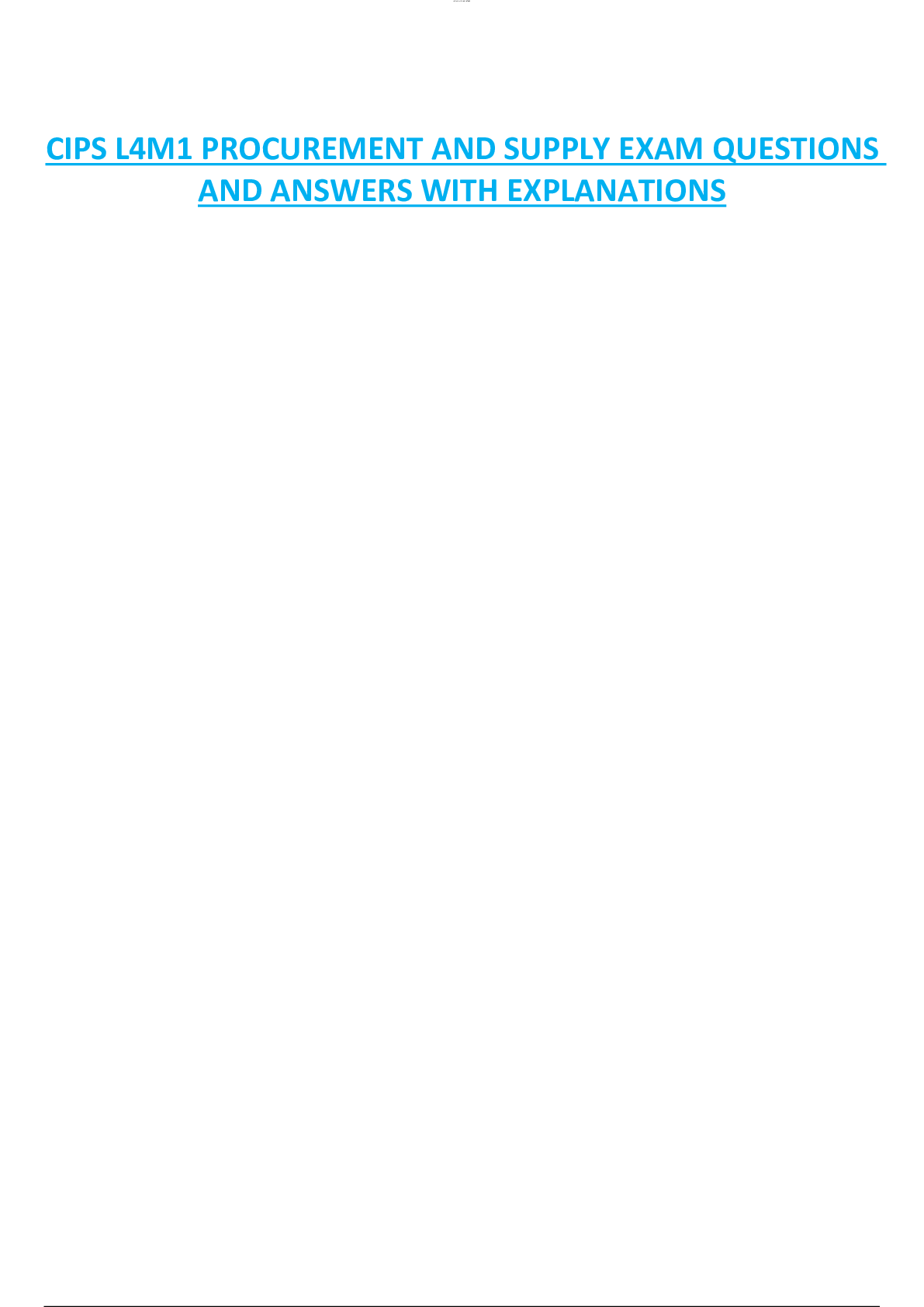 CIPS L4M1 PROCUREMENT AND SUPPLY EXAM QUESTIONS  AND ANSWERS WITH EXPLANATIONS