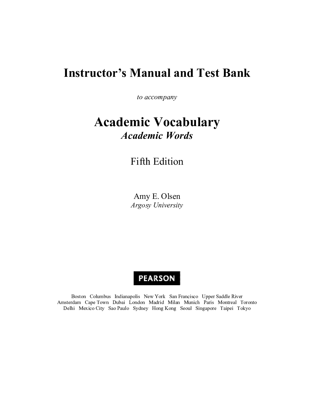 Preview image for Test Bank & Instructor Manuals  for Academic Vocabulary, 5E Amy E. Olsen