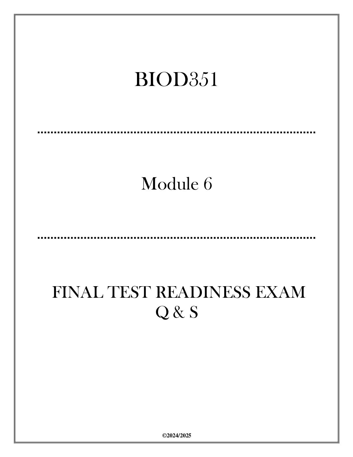 Preview image for (Portage) BIOD351 Module 6 - Final Test Readiness Exam Q & S 2024