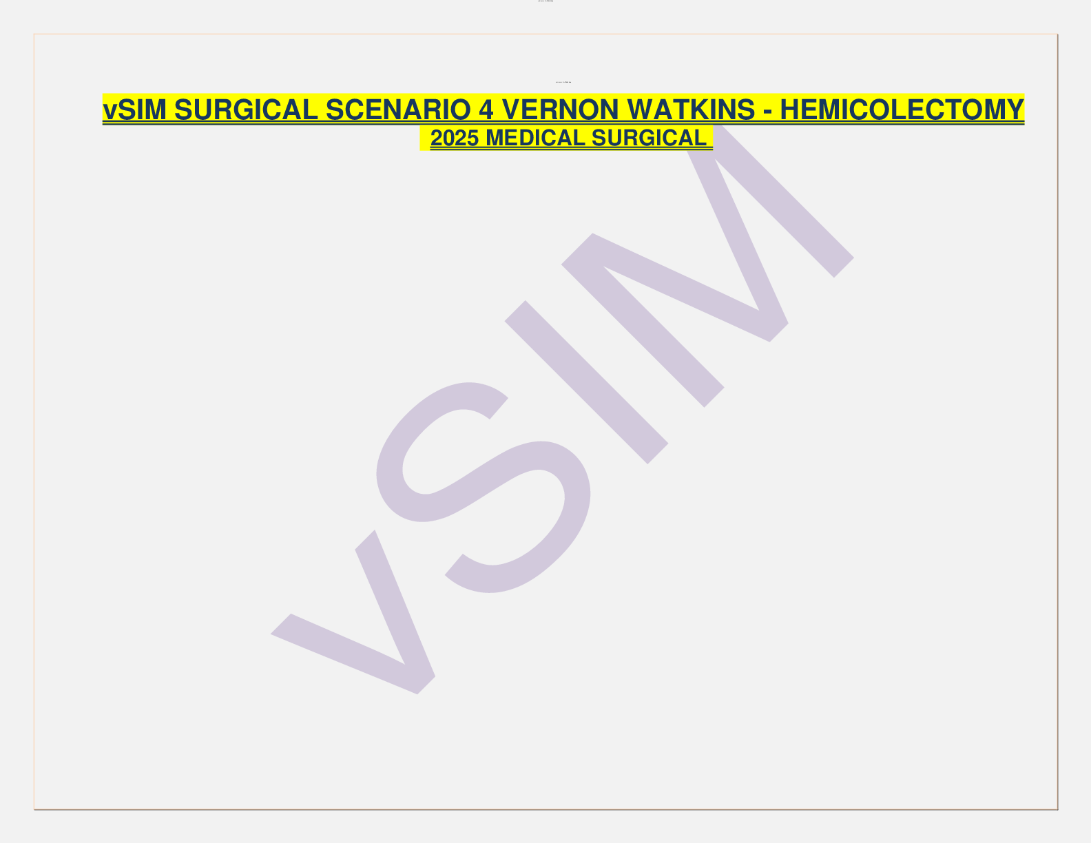 Preview image for vSIM SURGICAL SCENARIO 4 VERNON WATKINS - HEMICOLECTOMY 2025 MEDICAL SURGICAL