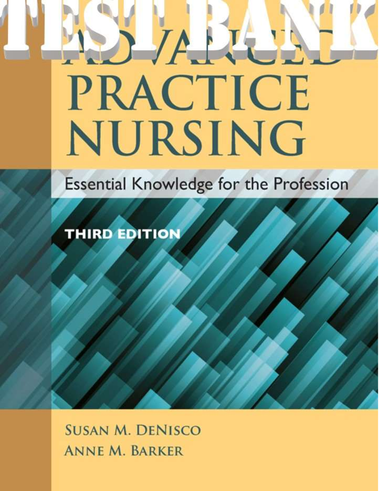 Preview image for Test Bank for Advanced Practice Nursing; Essential Knowledge for the Profession 3rdEdition Denisco Test Bank