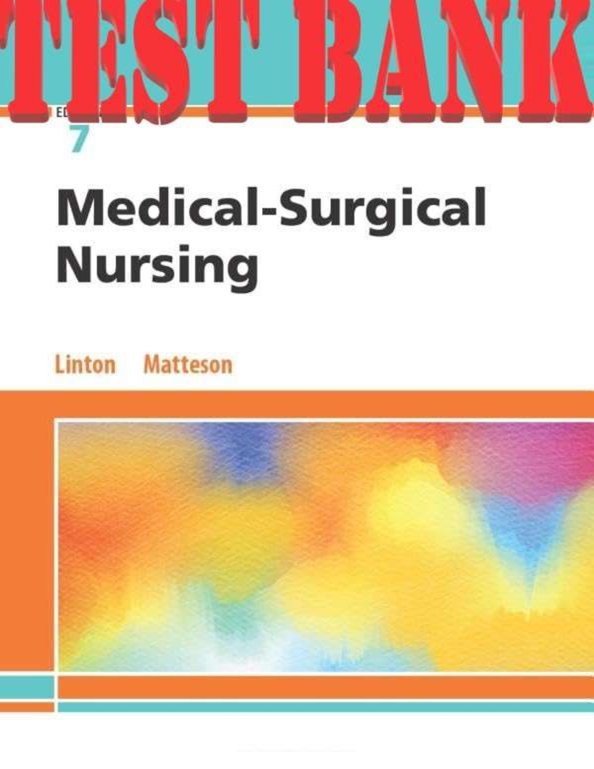 Preview image for Test Bank for Medical-Surgical Nursing 7th Edition TB