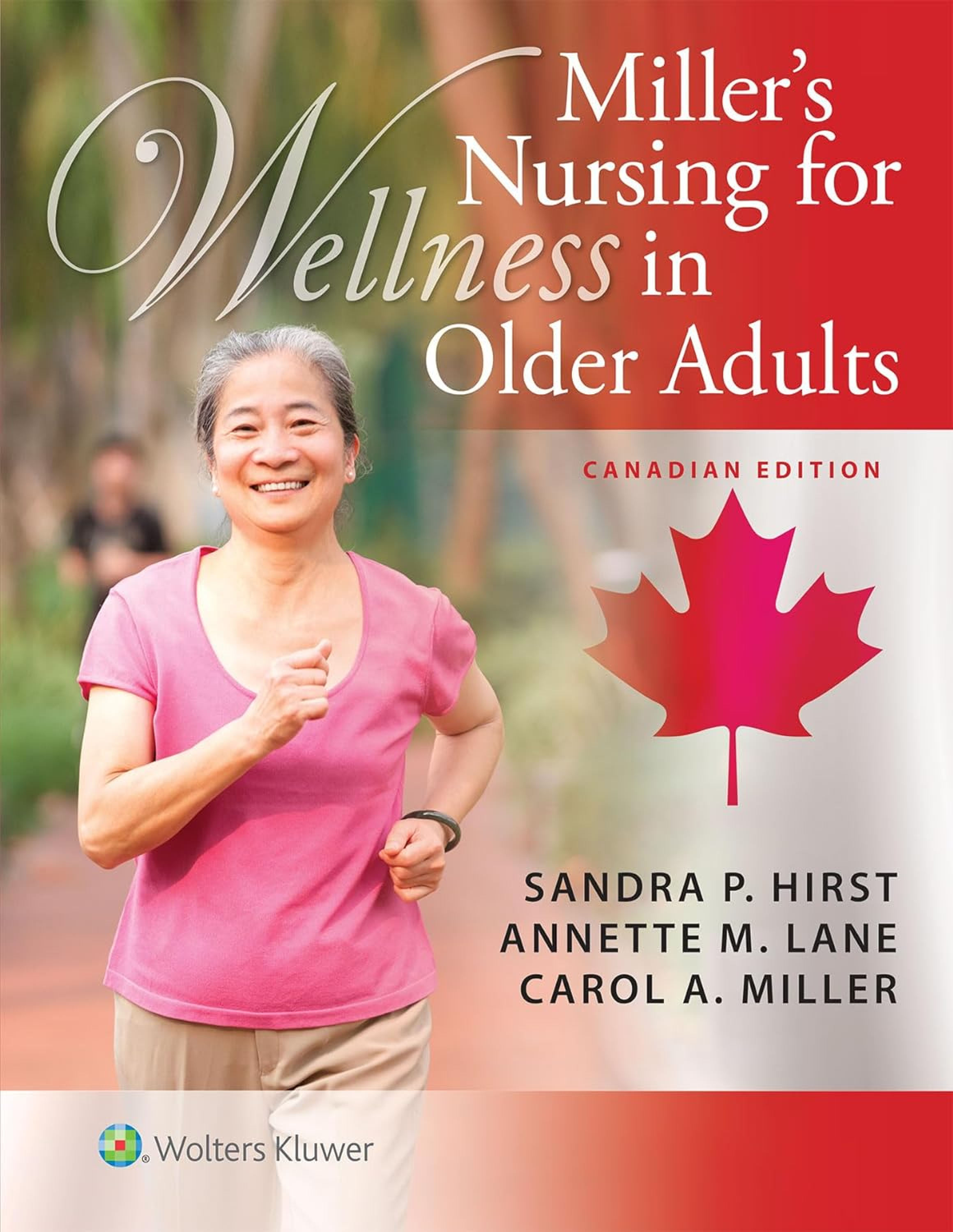 Preview image for TestBank Miller's Nursing for Wellness in Older Adults, Canadian Edition Sandra P. Hirst