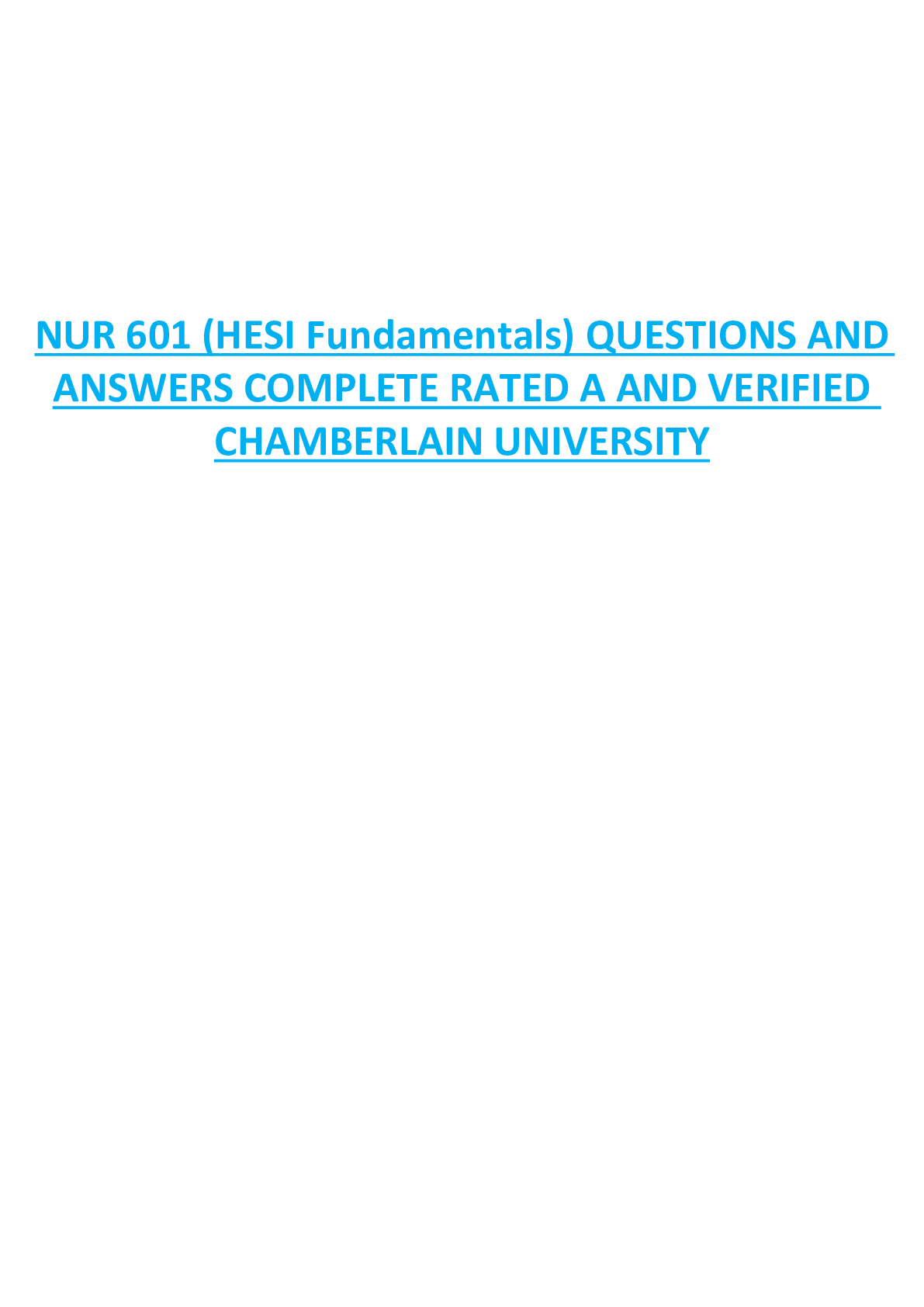 Preview of NUR 601 (HESI Fundamentals) QUESTIONS AND  ANSWERS COMPLETE RATED A AND VERIFIED  CHAMBERL