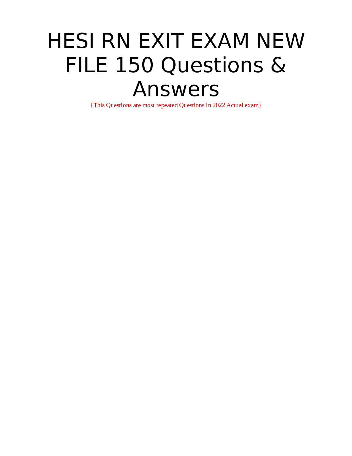 Preview of HESI RN EXIT EXAM NEW FILE 150 Questions & Answers