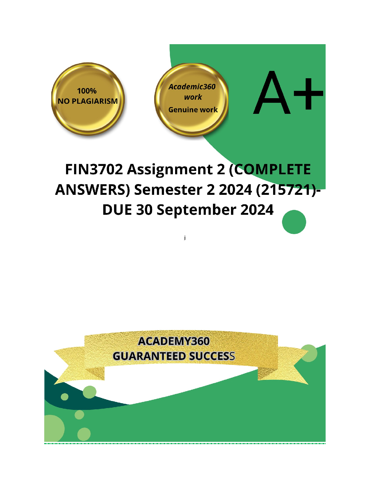 Preview of FIN3702 Assignment 2 (COMPLETE ANSWERS) Semester 2 2024 (215721)- DUE 30 September 2024 ;