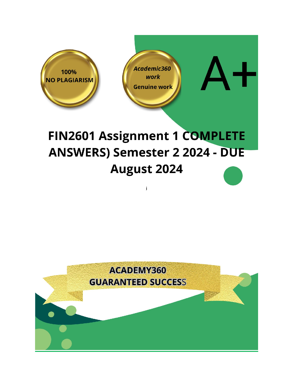 Preview of FIN2601 Assignment 1 COMPLETE ANSWERS) Semester 2 2024 - DUE August 2024 ; 100% TRUSTED Co