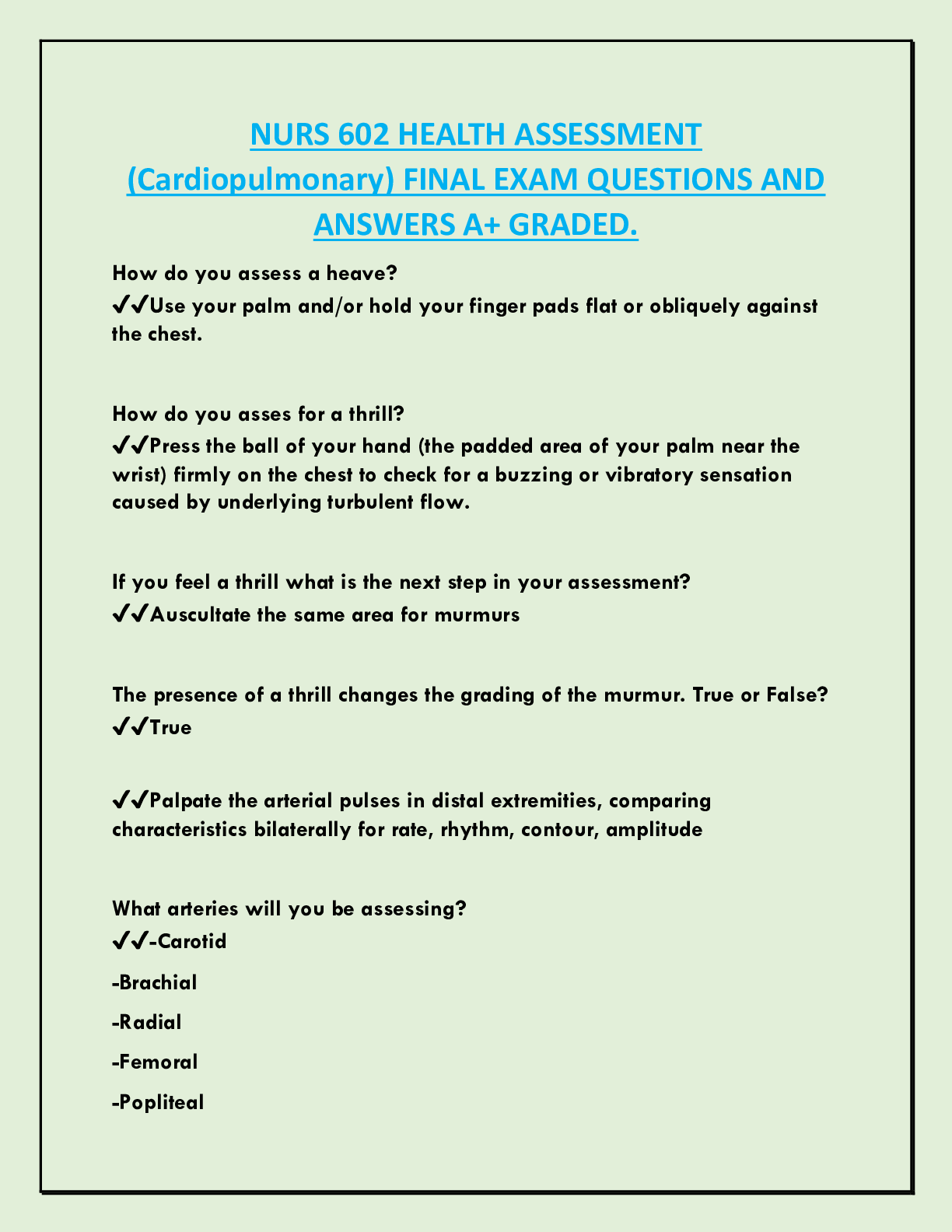 NURS 602 HEALTH ASSESSMENT  (Cardiopulmonary) FINAL EXAM QUESTIONS AND  ANSWERS A+ GRADED.