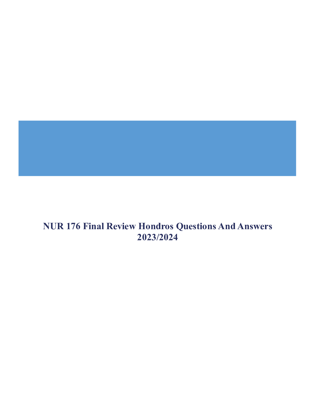 Preview of NUR 176 Final Review Hondros Questions And Answers 2023/2024
