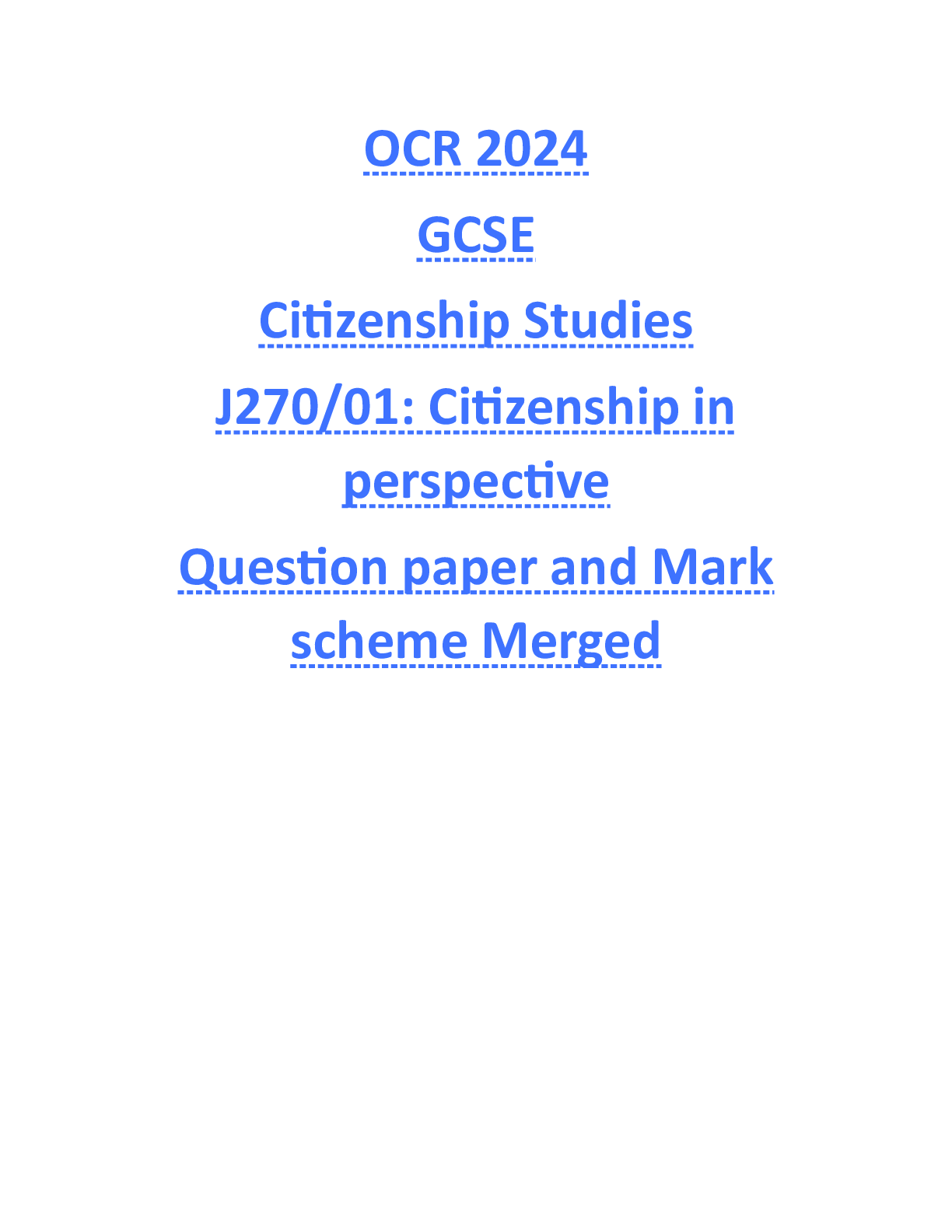 Preview image of OCR 2024 GCSE Citizenship Studies J270/01: Citizenship in perspective Question paper and Mark scheme Merged document