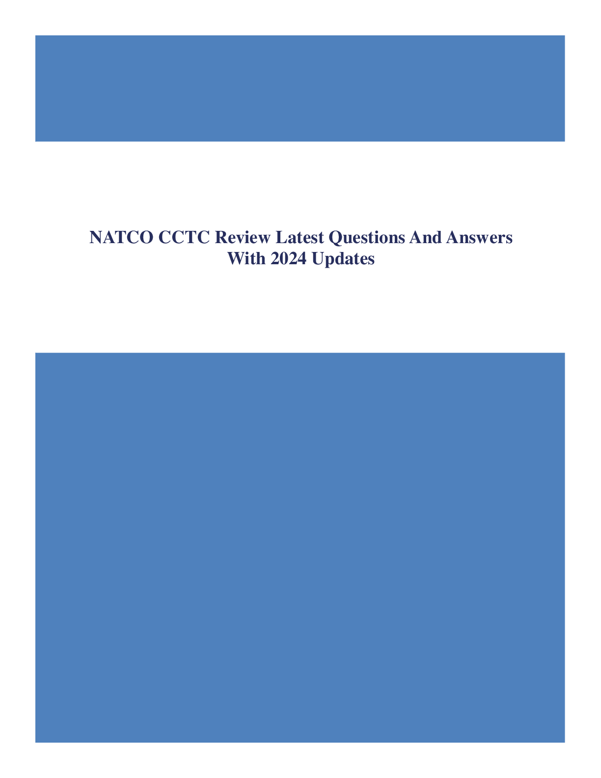 Preview of NATCO CCTC Review Latest Questions And Answers With 2024 Updates