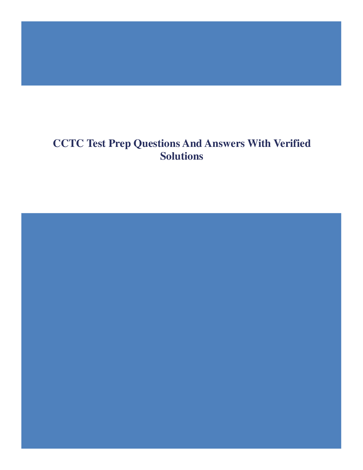 CCTC Test Prep Questions And Answers With Verified Solutions