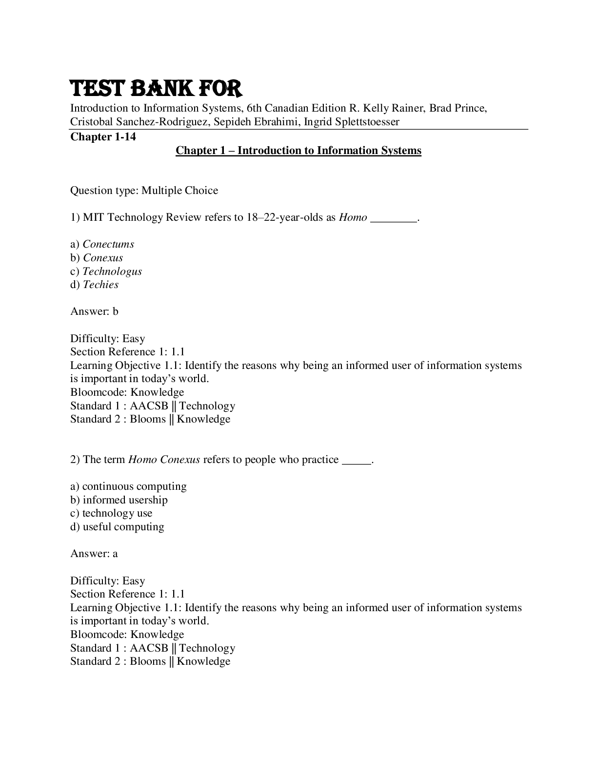 Test Bank For Introduction to Information Systems, 6th Canadian Edition by R. Kelly Rainer, Brad Prince, Cristobal Sanchez-Rodriguez, Sepideh Ebrahimi, Ingrid Splettstoesser | Chapters 1-14