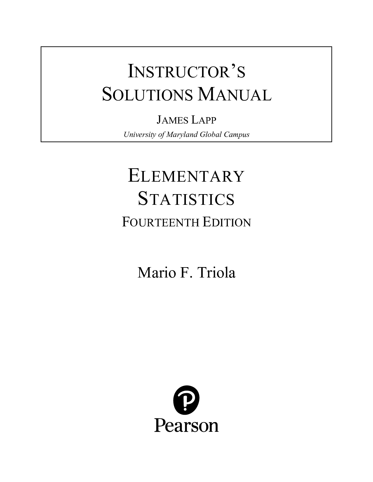 Preview of Solution Manual For Elementary Statistics 14th Edition Mario F. Triola