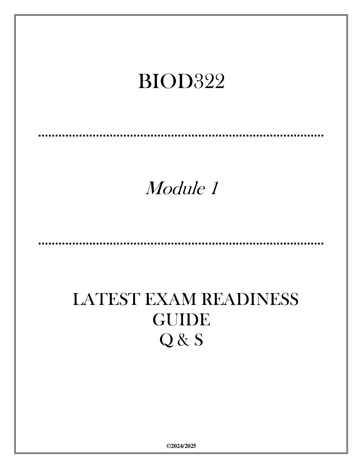 Preview image for BIOD322 (Module 1) Latest Exam Readiness Guide Q & S 20242025