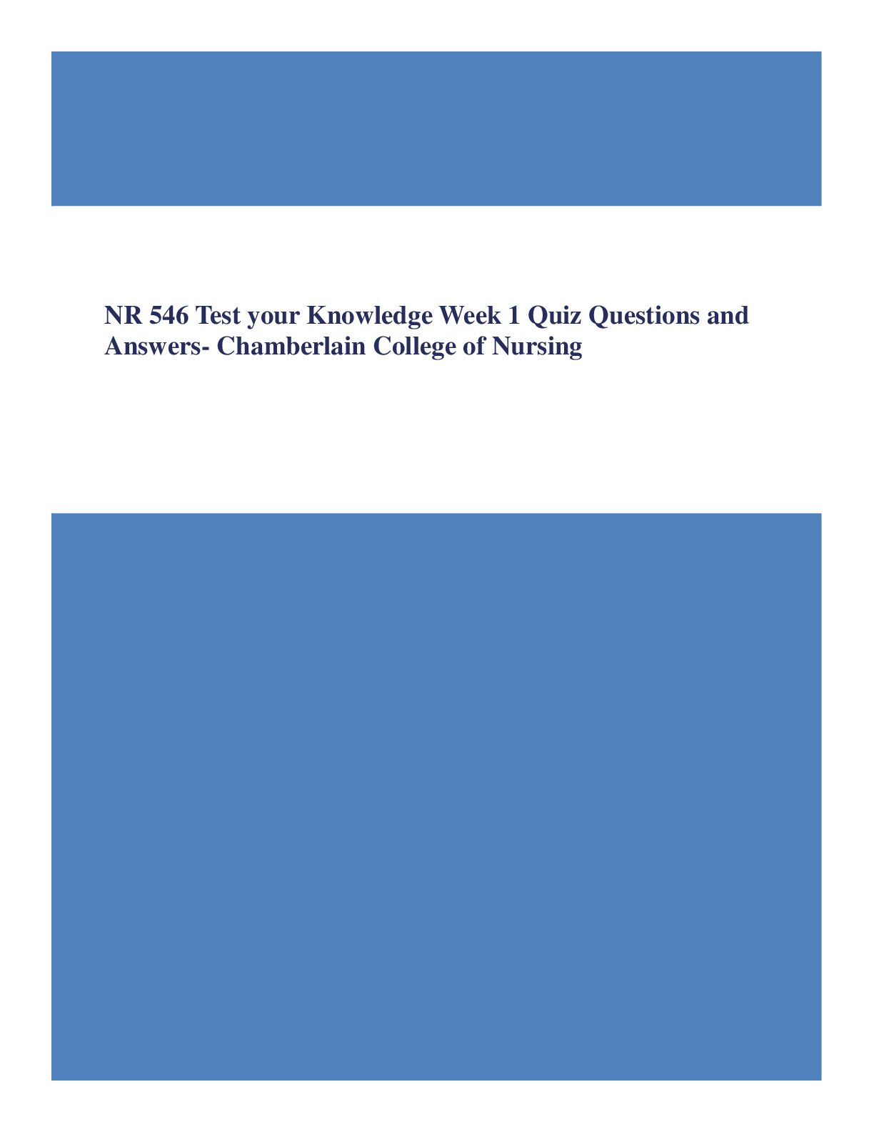 NR 546 Test your Knowledge Week 1 Quiz Questions and Answers- Chamberlain College of Nursing