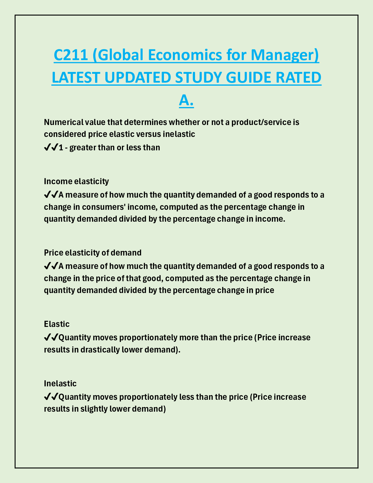C211 (Global Economics for Manager)  LATEST UPDATED STUDY GUIDE RATED  A.
