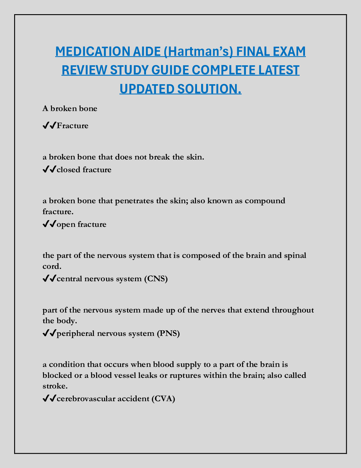 MEDICATION AIDE (Hartman’s) FINAL EXAM  REVIEW STUDY GUIDE COMPLETE LATEST  UPDATED SOLUTION.