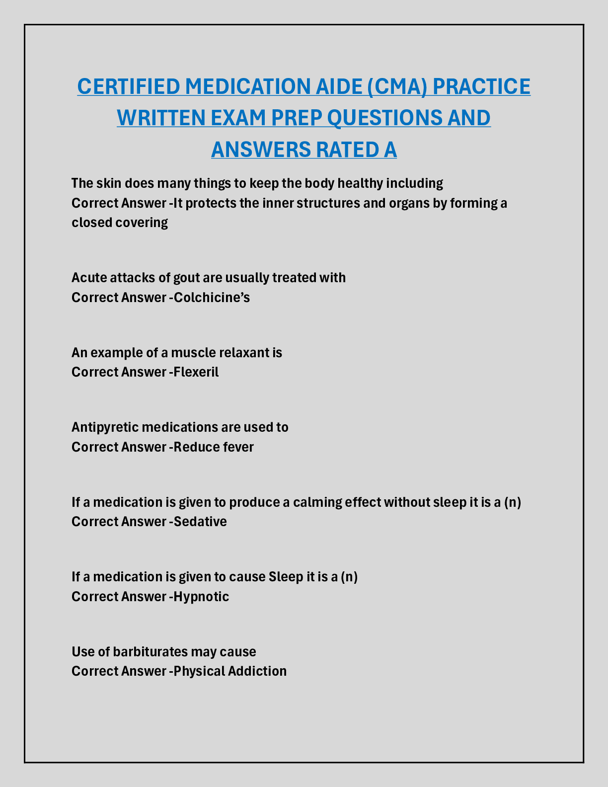 CERTIFIED MEDICATION AIDE (CMA) PRACTICE  WRITTEN EXAM PREP QUESTIONS AND  ANSWERS RATED A